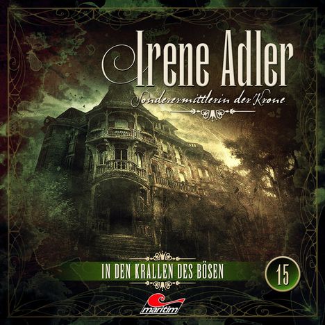 Marc Freund: Irene Adler - Sonderermittlerin der Krone (15) In den Krallen des Bösen, CD