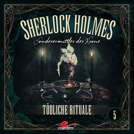 Sherlock Holmes, Sonderermittler der Krone (05) Tödliche Rituale, CD