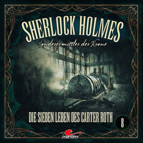 Sherlock Holmes, Sonderermittler der Krone (08) Die sieben Leben des Carter Roth, CD