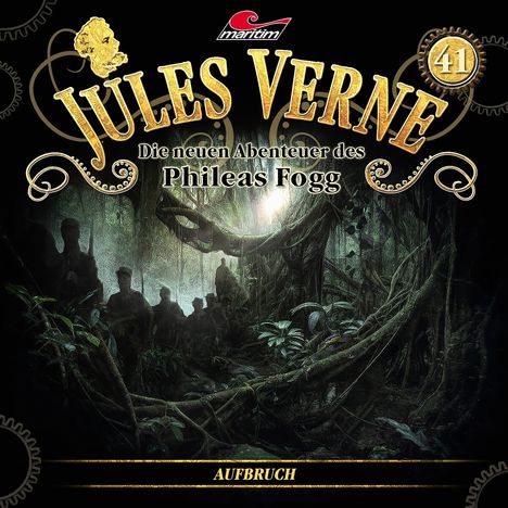Jules Verne - Die neuen Abenteuer des Phileas Fogg  (41) Aufbruch, CD