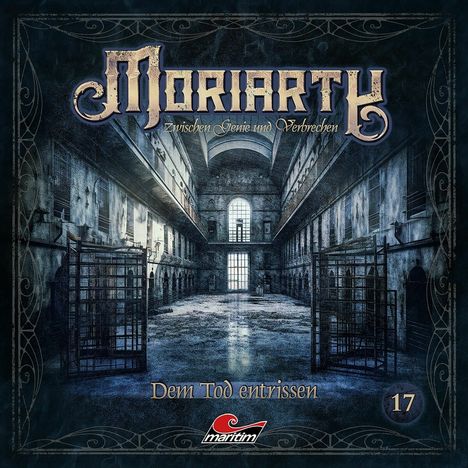 Moriarty - Zwischen Genie und Verbrechen (17) Dem Tod entrissen, CD