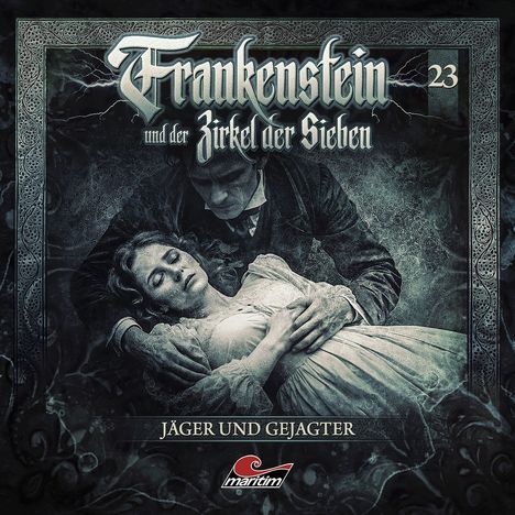 "Frankenstein und der Zirkel der Sieben", "23", "Jäger und Gejagter"; dunkle Illustration mit Mann hält Frau in den Armen.