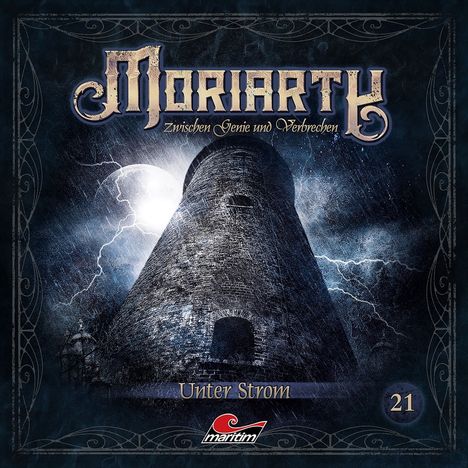 Moriarty - Zwischen Genie und Verbrechen (21) Unter Strom, CD