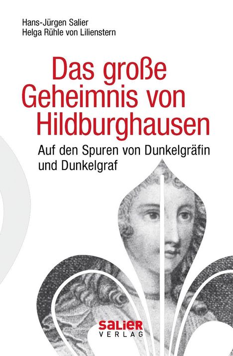 Hans-Jürgen Salier: Das große Geheimnis von Hildburghausen, Buch