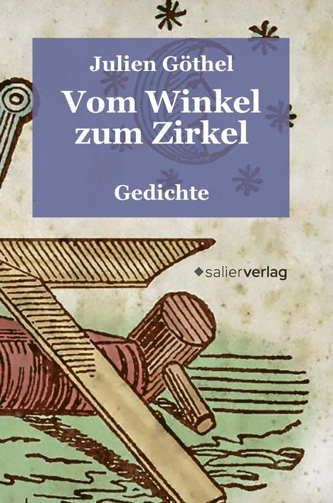 Julien Göthel: Vom Winkel zum Zirkel, Buch