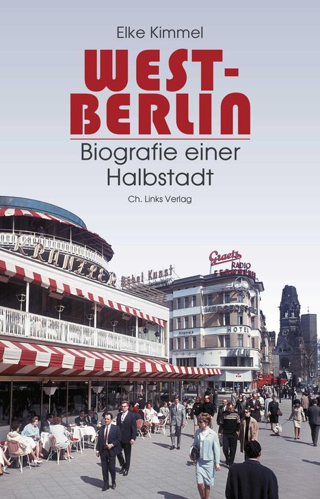Elke Kimmel: West-Berlin, Buch