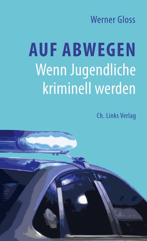 Werner Gloss: Auf Abwegen, Buch