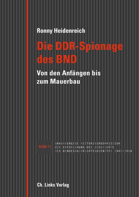 Ronny Heidenreich: Die DDR-Spionage des BND, Buch