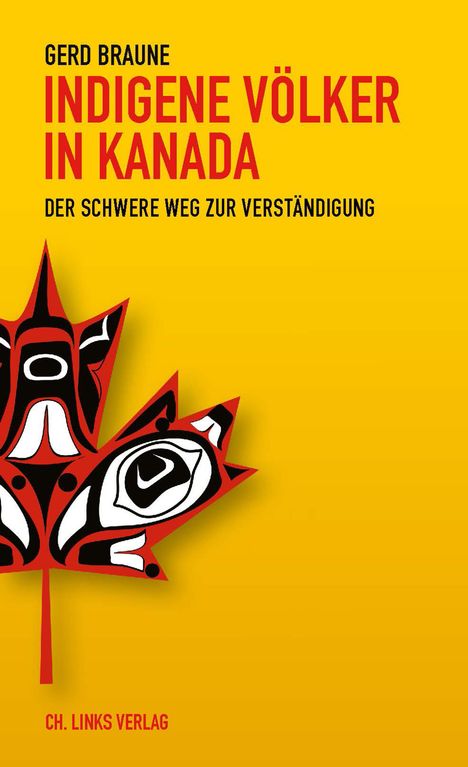 Gerd Braune: Indigene Völker in Kanada, Buch