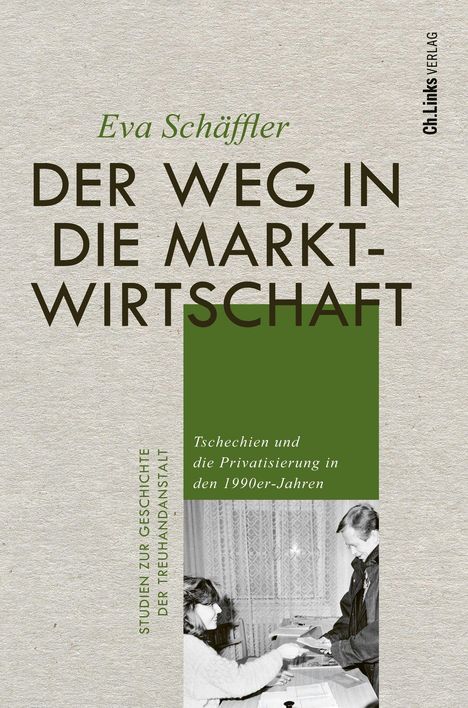 Eva Schäffler: Der Weg in die Marktwirtschaft, Buch
