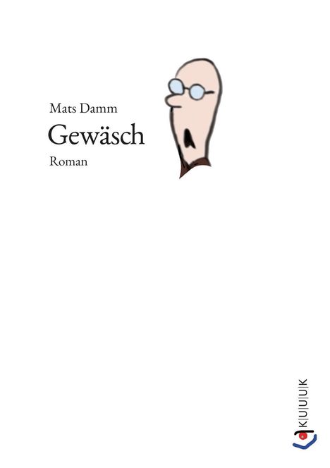 Mats Damm: Damm, M: Gewäsch, Buch