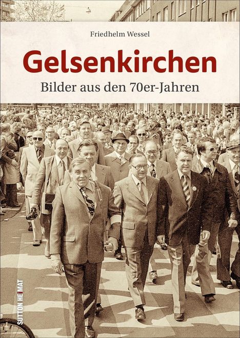 Friedhelm Wessel: Gelsenkirchen, Buch