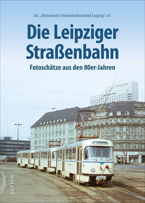 Die Leipziger Straßenbahn, Buch