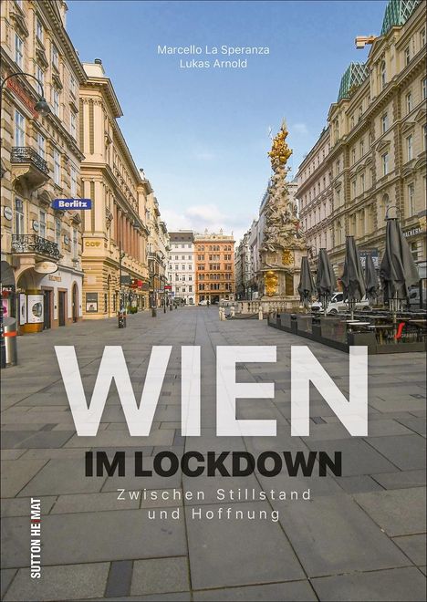 Marcello La Speranza: La Speranza, M: Wien im Lockdown, Buch