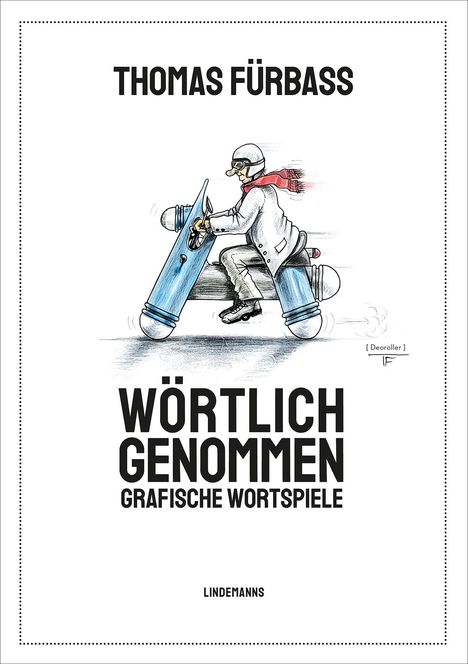 Fürbaß Thomas: Wörtlich genommen, Buch