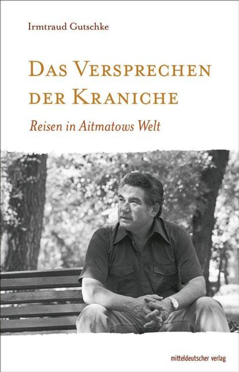Irmtraud Gutschke: Gutschke, I: Versprechen der Kraniche, Buch