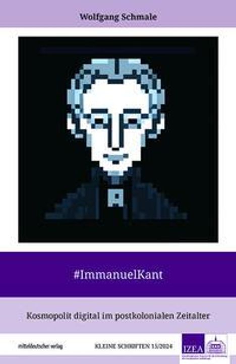 Wolfgang Schmale: #ImmanuelKant, Buch