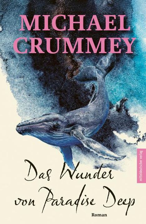 Michael Crummey: Das Wunder von Paradise Deep, Buch