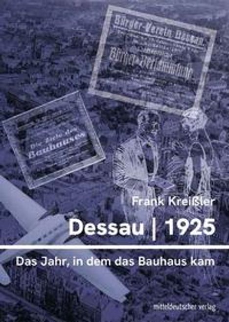 Frank Kreißler: Dessau 2025, Buch