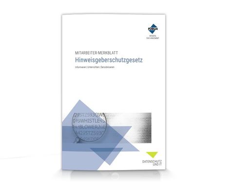 Forum Verlag Herkert GmbH: Mitarbeiter-Merkblatt Hinweisgeberschutzgesetz, Buch