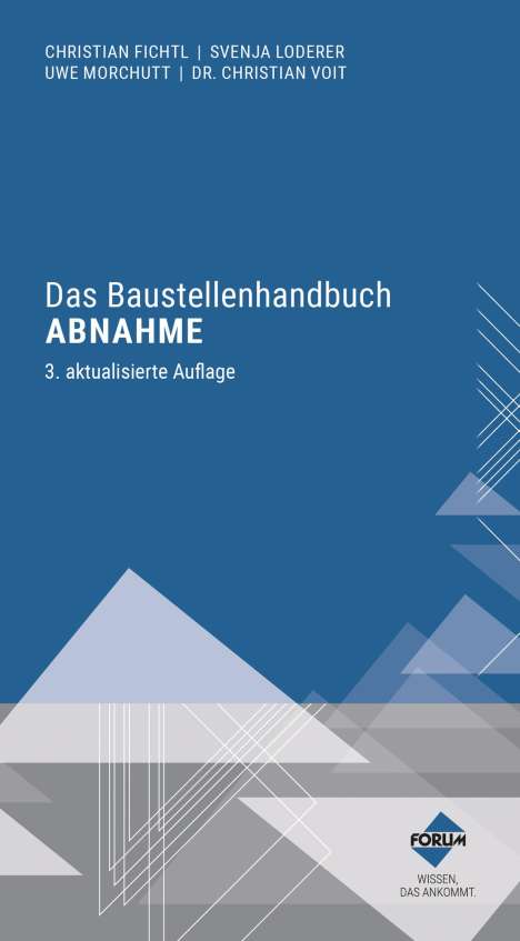 Christian Fichtl: Das Baustellenhandbuch Abnahme, Buch
