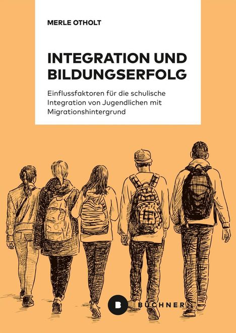 Merle Otholt: Integration und Bildungserfolg, Buch