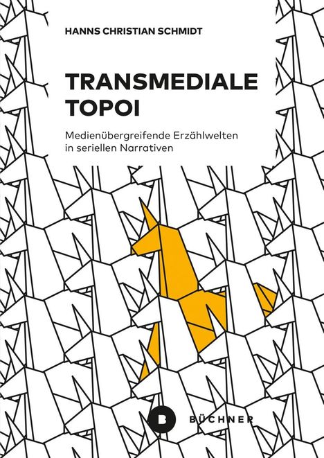 Hanns Christian Schmidt: Transmediale Topoi, Buch