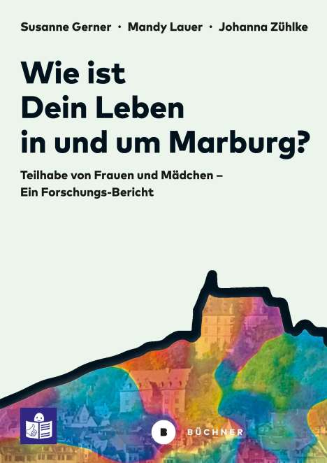 Susanne Gerner: Wie ist Dein Leben in und um Marburg?, Buch
