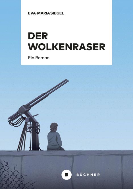 Eva-Maria Siegel: Der Wolkenraser, Buch