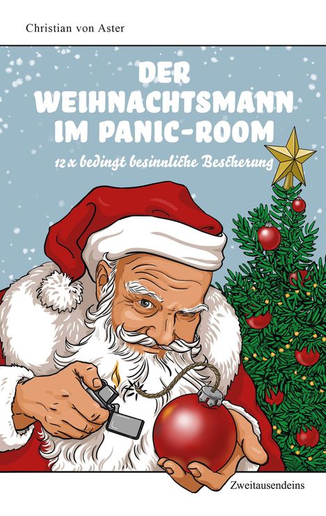 Christian von Aster: Der Weihnachtsmann im Panic Room, Buch