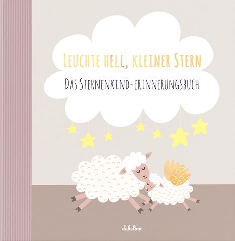 Miriam Frömel-Scheumann: Leuchte Hell, Kleiner Stern, Buch