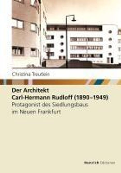 Christina Treutlein: Der Architekt Carl-Hermann Rudloff (1890 - 1949), Buch