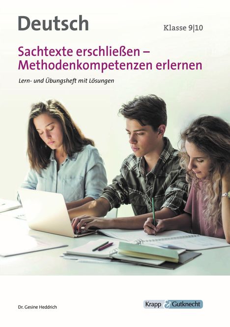 Gesine Heddrich: Sachtexte erschließen - Methodenkompetenz erlernen Klasse 9 und 10, Buch