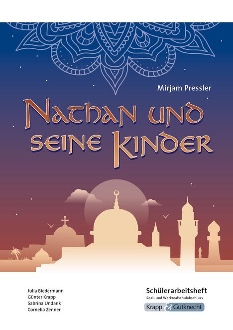 Julia Biedermann: Nathan und seine Kinder - Mirjam Pressler - Schülerarbeitsheft - Realschule, Buch