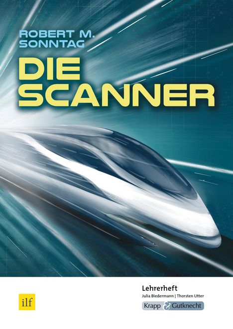 Robert M. Sonntag: Sonntag, R: Scanner - Lehrerheft, Buch