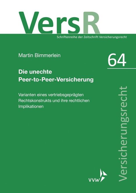 Martin Bimmerlein: Die unechte Peer-to-Peer-Versicherung, Buch