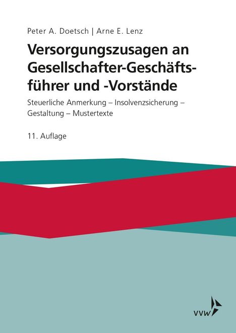 Peter A. Doetsch: Doetsch, P: Versorgungszusagen an Gesellschafter, Buch