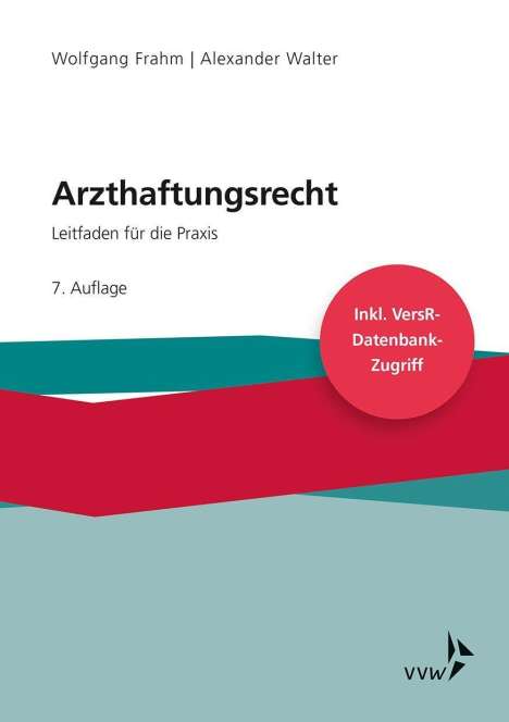 Wolfgang Frahm: Arzthaftungsrecht, Buch