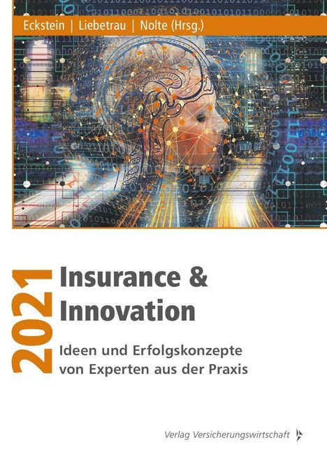 Andreas Eckstein: Eckstein, A: Insurance &amp; Innovation 2021, Buch