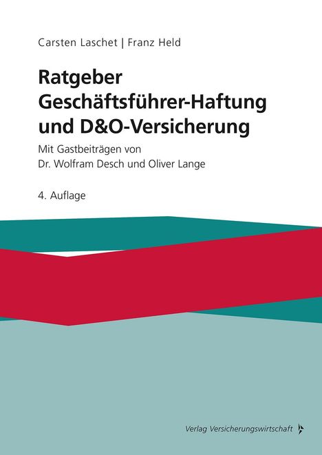 Carsten Laschet: Ratgeber Geschäftsführer-Haftung und D&O-Versicherung, Buch