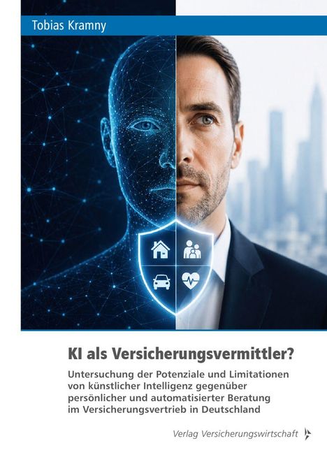 Buchcover: "KI als Versicherungsvermittler?" mit halbem Mensch, halber digitaler Kopf und Versicherungssymbolen im Schild.