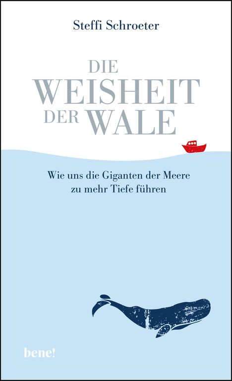 Steffi Schroeter: Die Weisheit der Wale, Buch