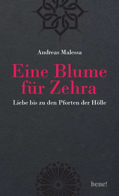 Andreas Malessa: Eine Blume für Zehra, Buch