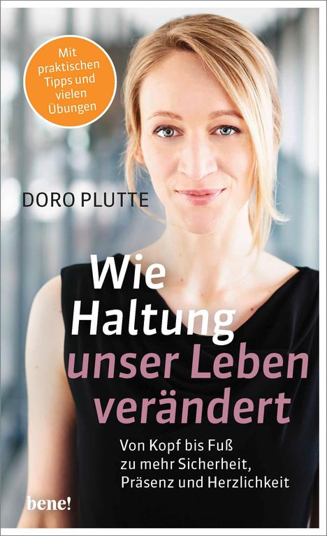 Doro Plutte: Wie Haltung unser Leben verändert, Buch