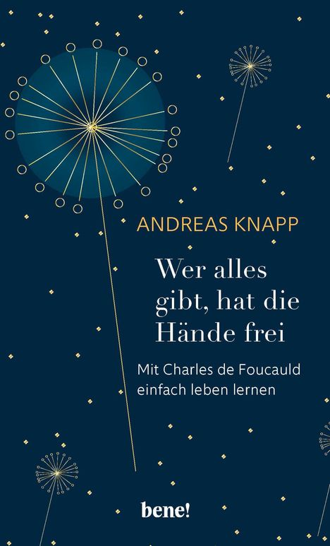 Andreas Knapp: Wer alles gibt, hat die Hände frei, Buch