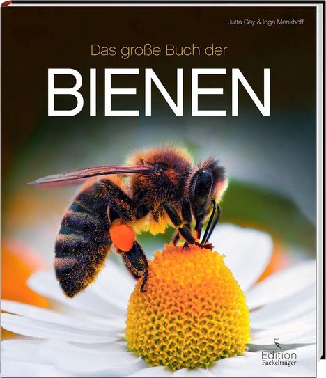 Jutta Gay: Das große Buch der Bienen, Buch