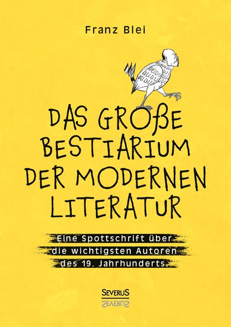 Blei Franz: Das große Bestiarium der modernen Literatur, Buch