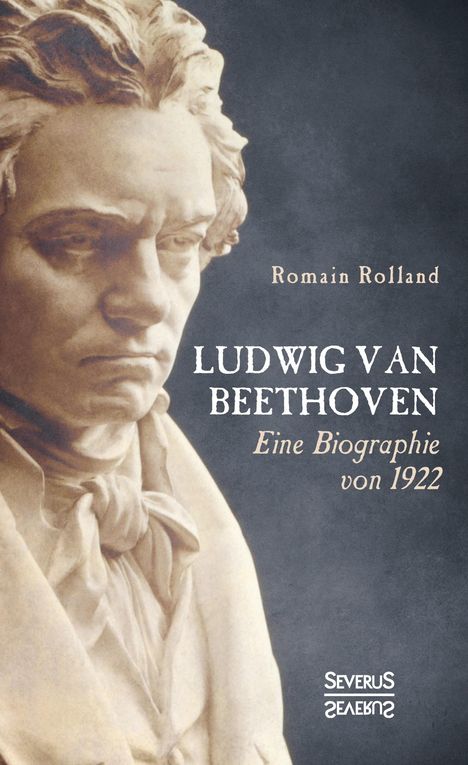 Romain Rolland: Ludwig van Beethoven, Buch