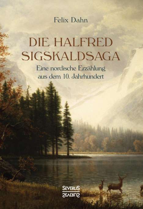 Felix Dahn: Die Halfred Sigskaldsaga., Buch
