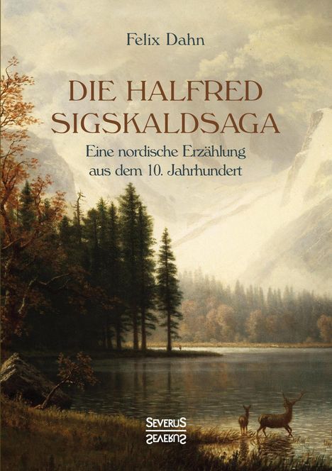 Felix Dahn: Die Halfred Sigskaldsaga., Buch